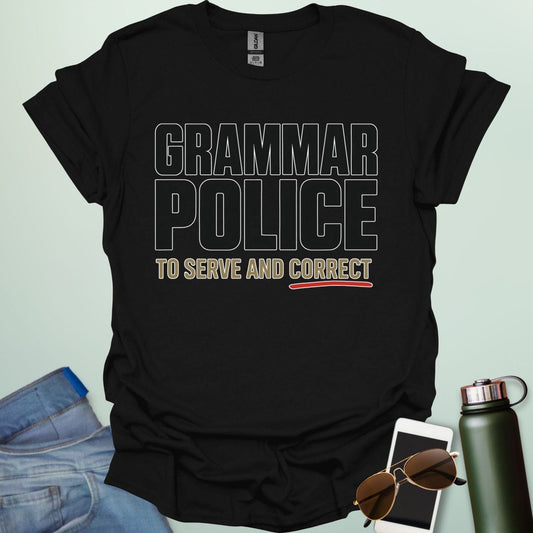 ‘Grammar Police: To Serve & Correct’ t-shirt with badge-style typography — witty grammar humor shirt for editors, teachers, and word nerds.