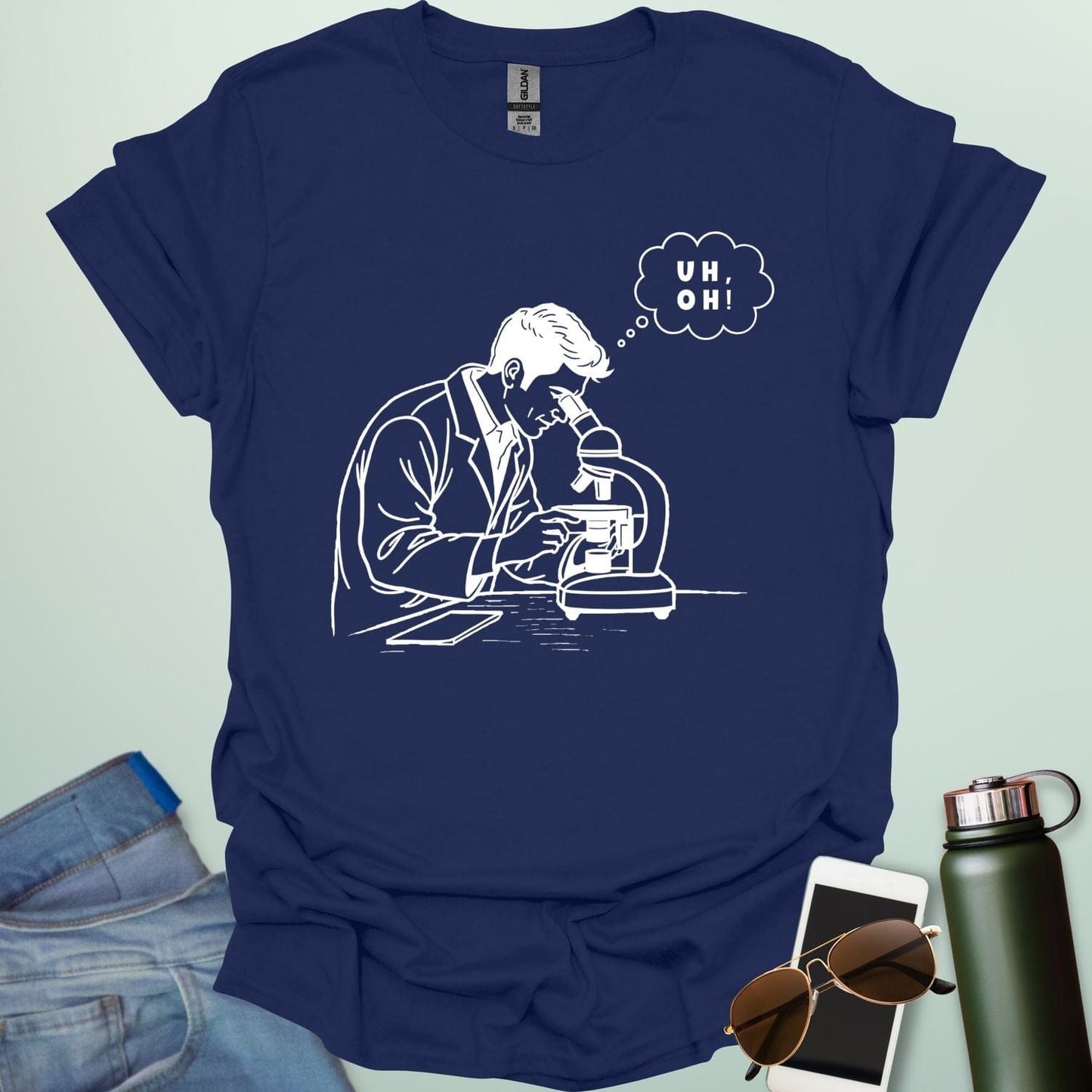 UH, 0H! T-Shirt