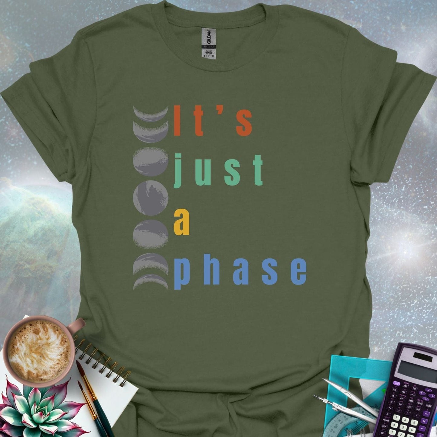 Vertical graphic of the eight moon phases with the text 'It's Just A Phase' in colorful stacked letters.