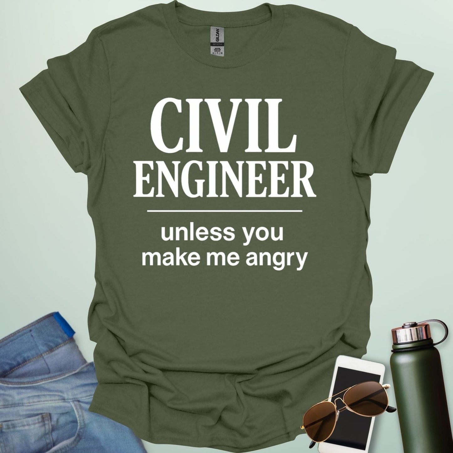 Civil Engineer Unless You Make Me Angry' t-shirt with a bold text design.