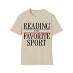 READING IS MY FAVORITE SPORT T-Shirt