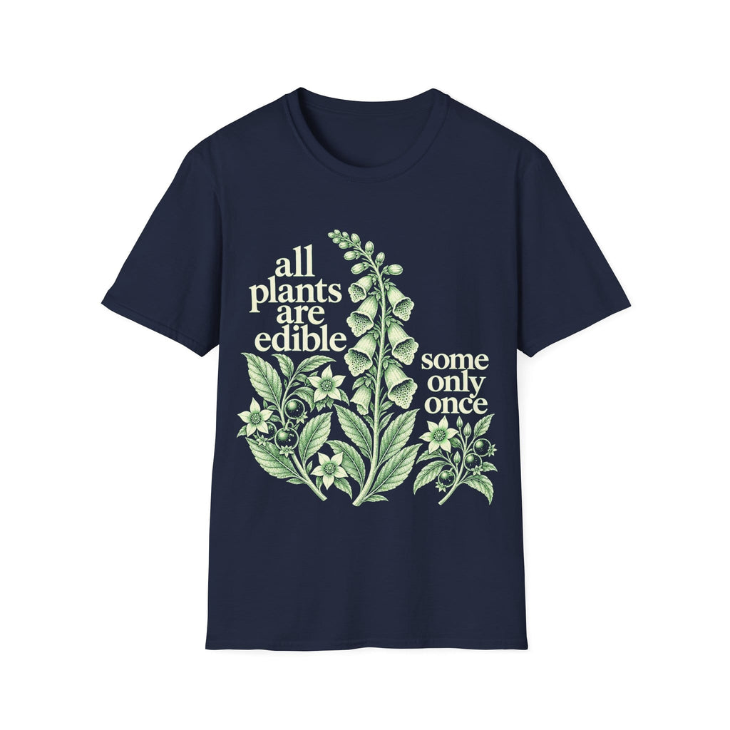 Detailed vintage botanical engraving of foxglove and deadly nightshade plants surrounded by retro serif text reading 'all plants are edible, some only once'.