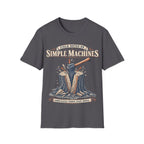 SIMPLE MACHINES T-Shirt