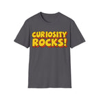 CURIOSITY ROCKS T-Shirt