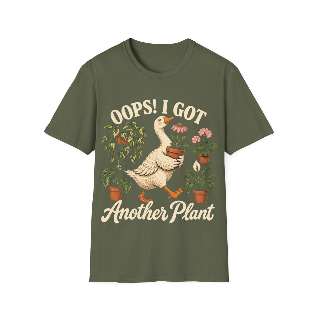 OOPS, I GOT ANOTHER PLANT T-Shirt