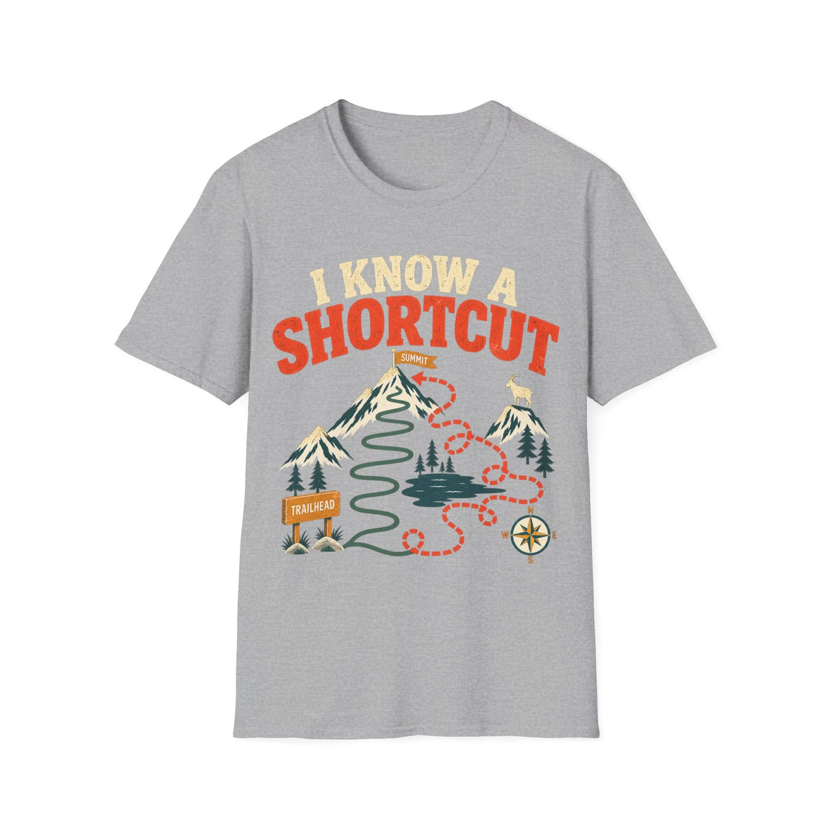 I KNOW A SHORTCUT T-Shirt
