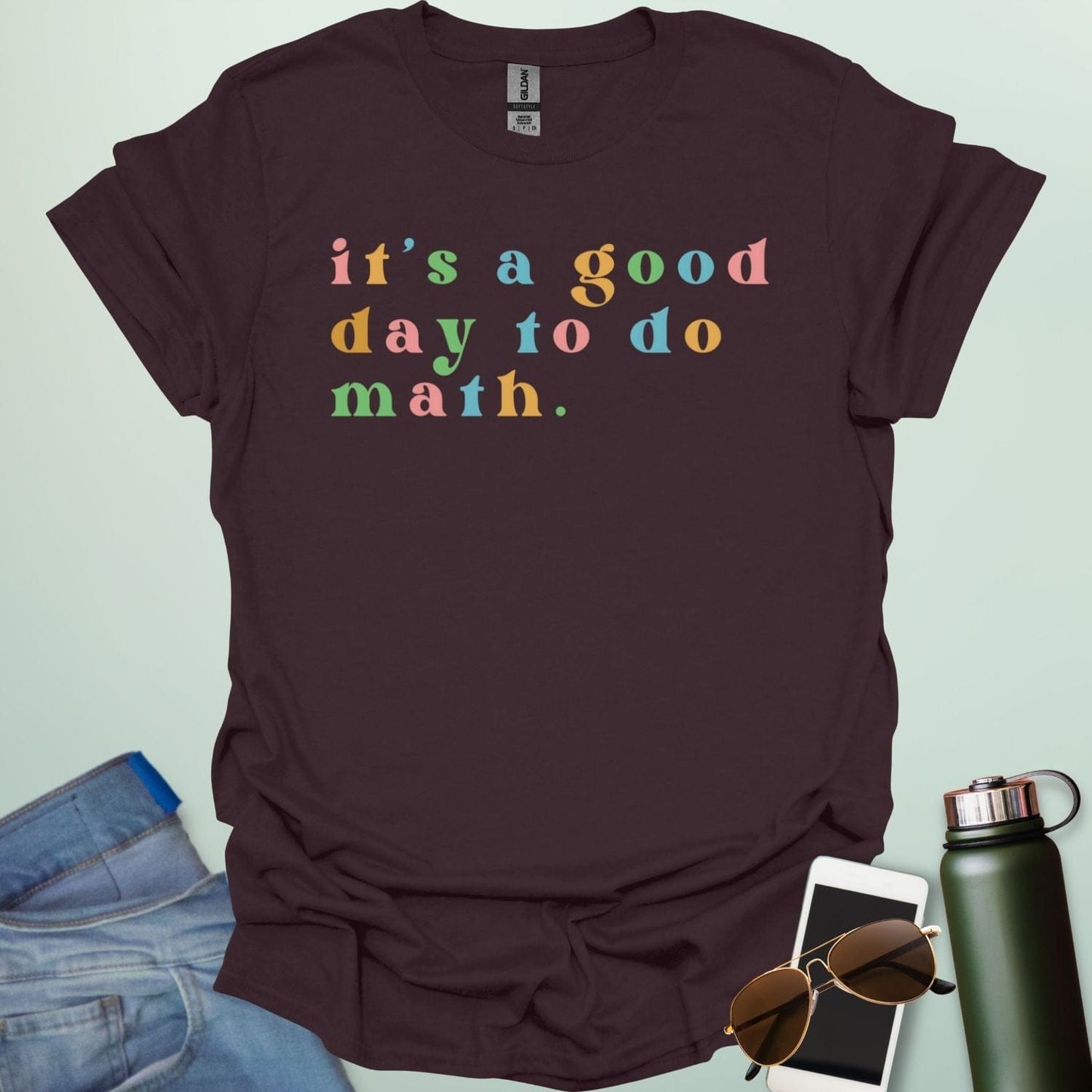 Dark chocolate t-shirt with the colorful 'It's a good day to do math' design.