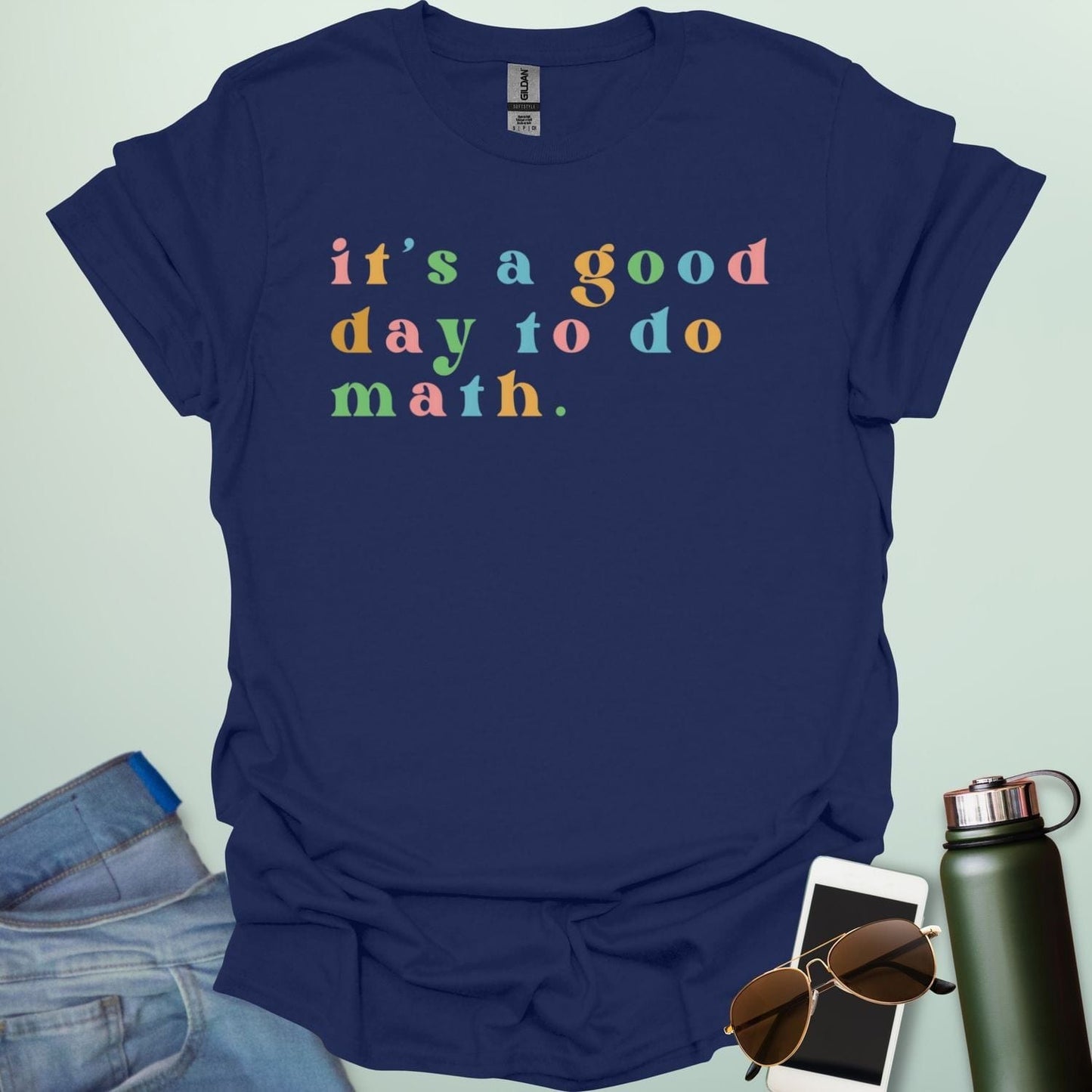 Navy blue t-shirt with the colorful 'It's a good day to do math' design.