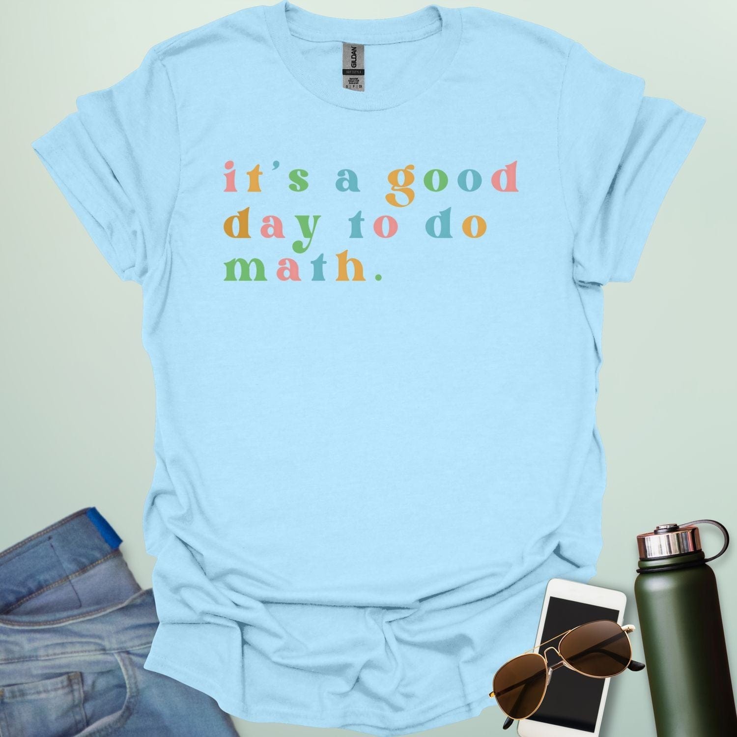 Light blue t-shirt with the colorful 'It's a good day to do math' design.