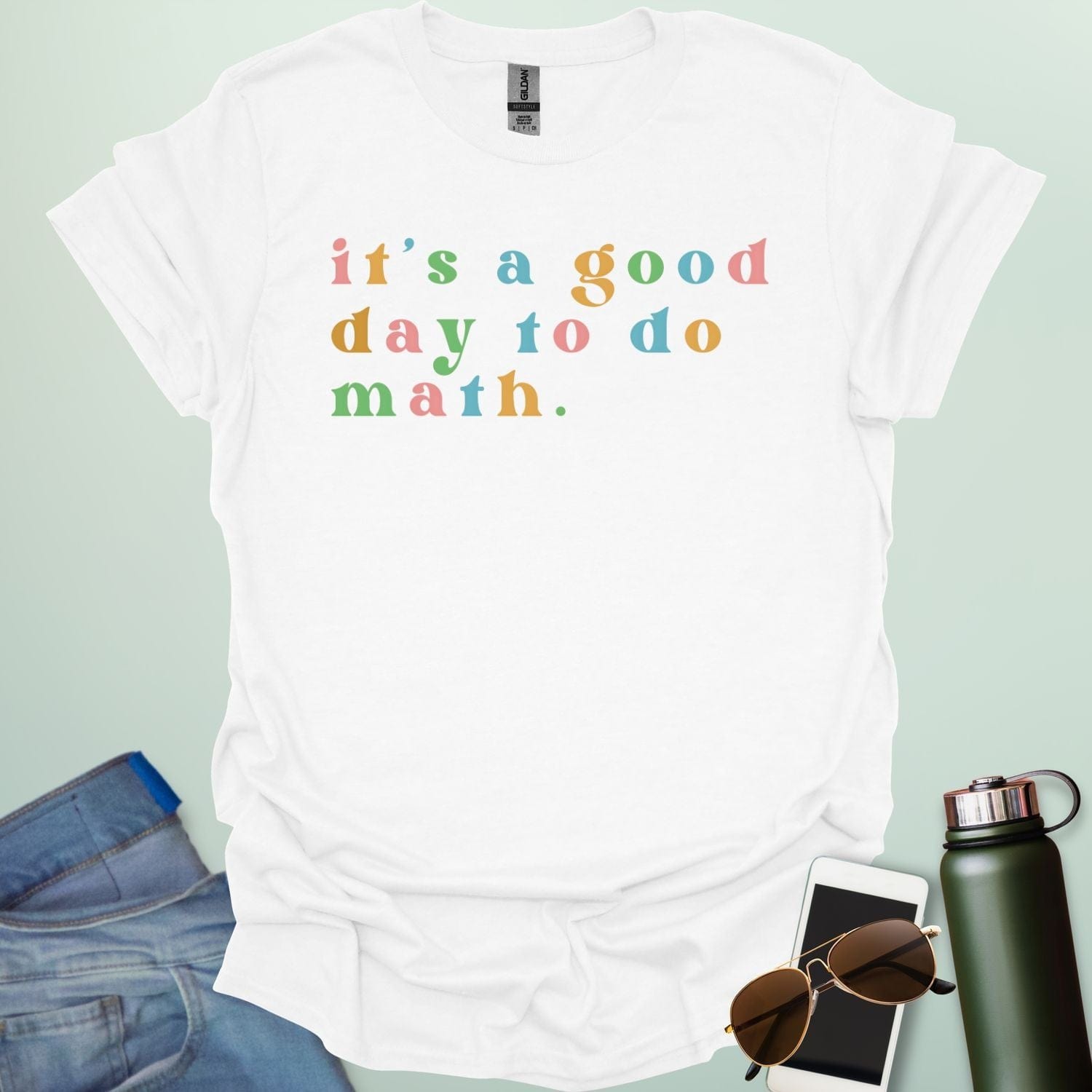 White t-shirt with the colorful 'It's a good day to do math' design.