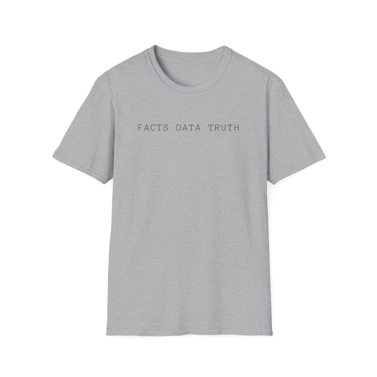 FACTS DATA TRUTH T-Shirt