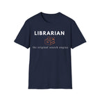 LIBRARIAN THE ORIGINAL SEARCH ENGINE T-Shirt