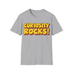 CURIOSITY ROCKS T-Shirt