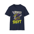 IDENTITY THEFT T-Shirt