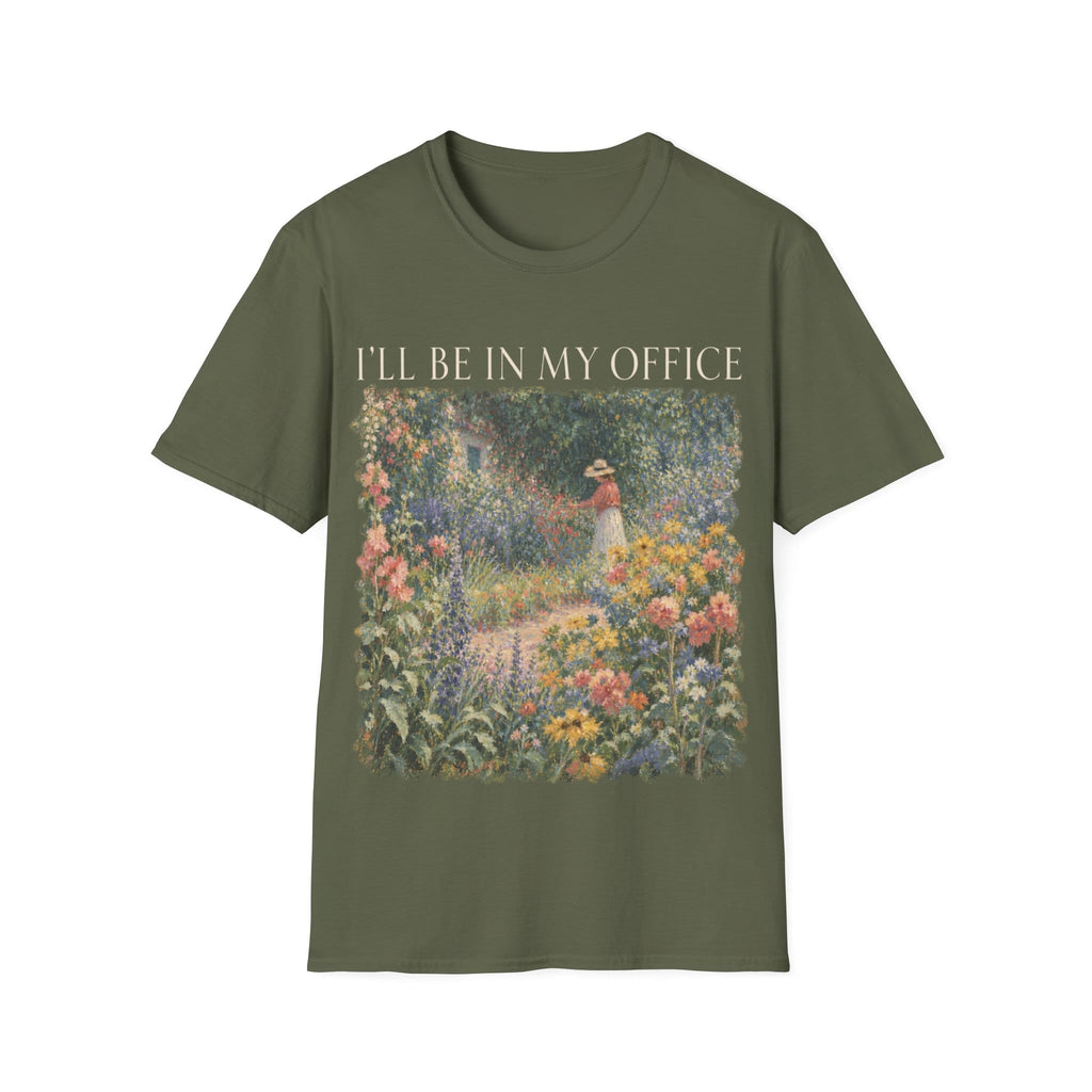I'LL BE IN MY OFFICE T-Shirt