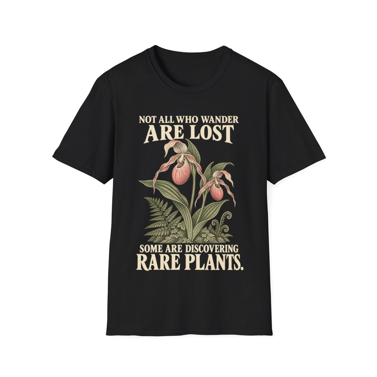 WANDER AND DISCOVER RARE PLANTS T-Shirt