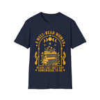 A WELL-READ WOMAN HAS SOMEWHERE TO BE T-Shirt