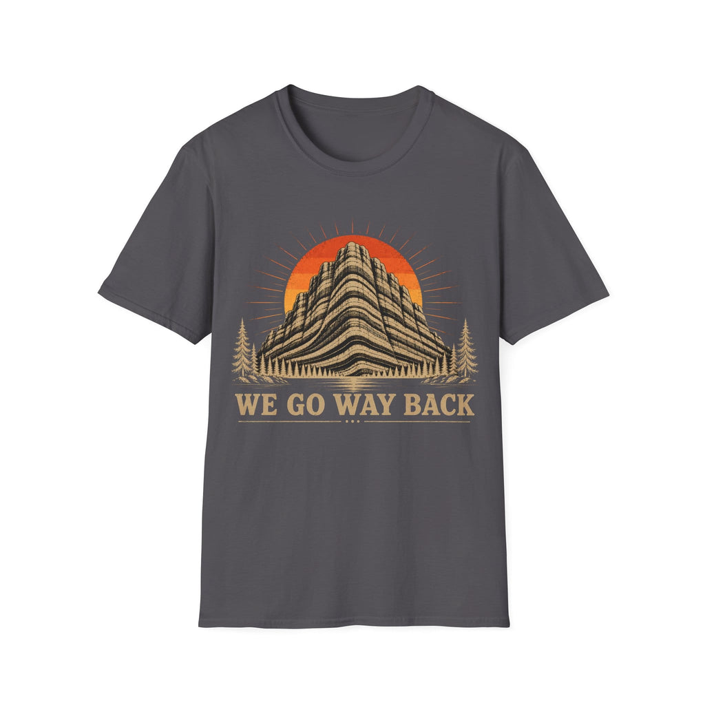 WE GO WAY BACK T-Shirt
