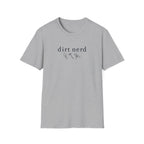 DIRT NERD T-Shirt