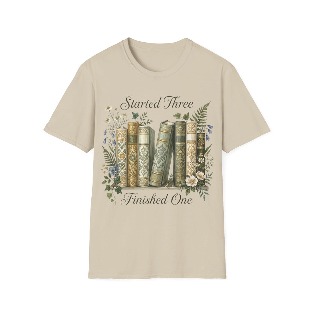 STARTED 3 FINISHED 1 T-Shirt