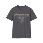 BETWEEN FLASH AND THUNDER T-Shirt