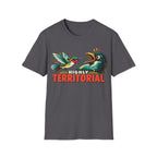 HIGHLY TERRITORIAL T-Shirt