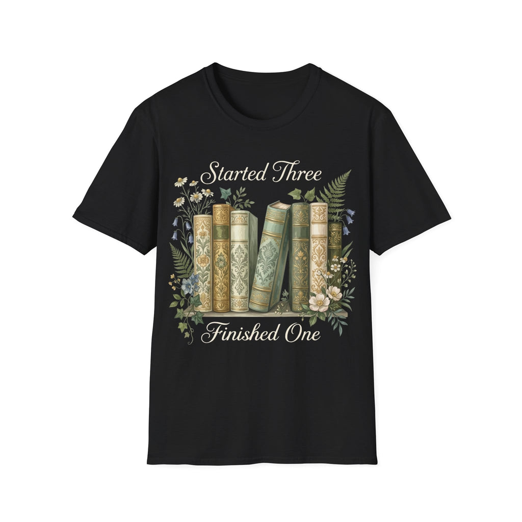 STARTED 3 FINISHED 1 T-Shirt