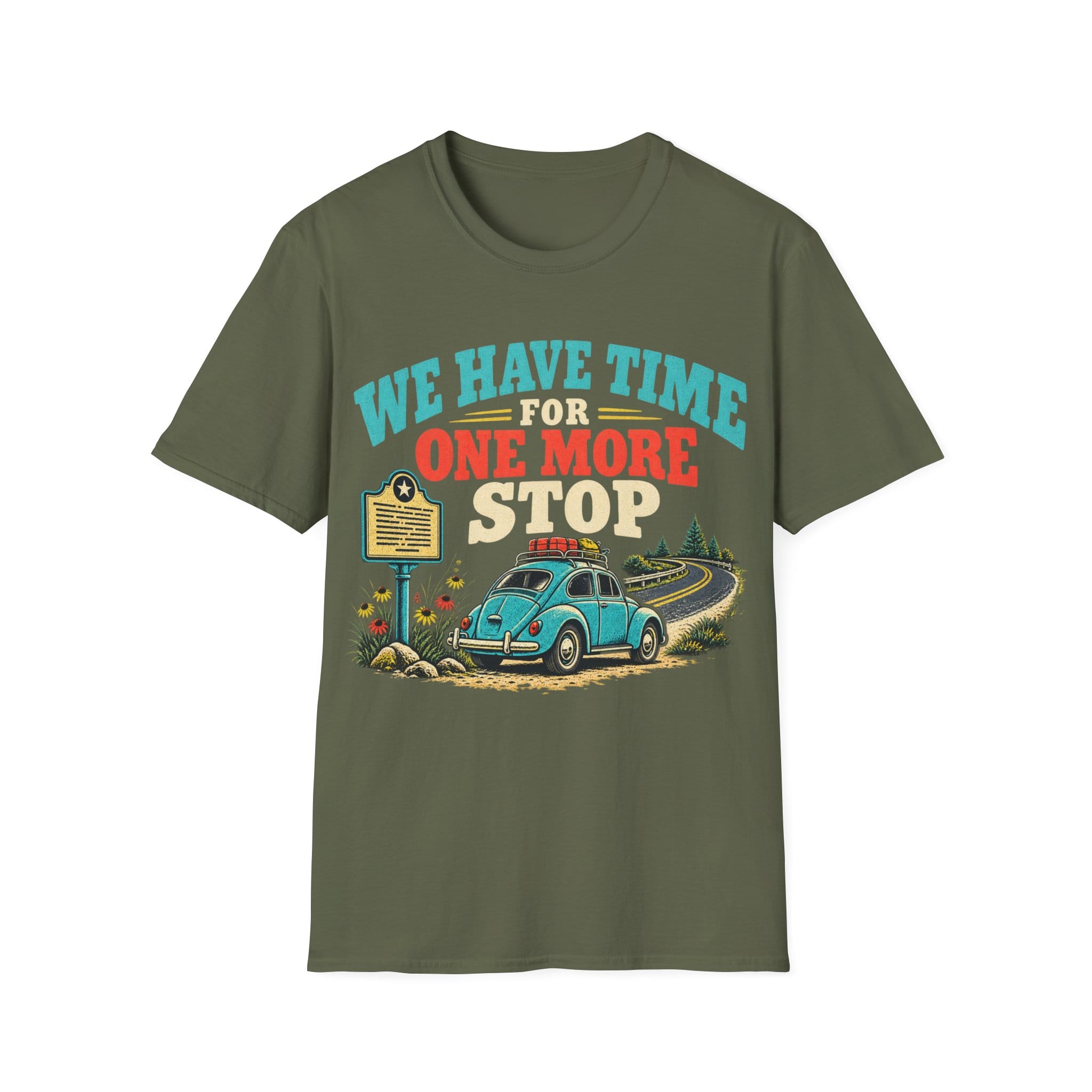 Retro illustration featuring text reading 'WE HAVE TIME FOR ONE MORE STOP' above a vintage car loaded with luggage parked next to a roadside historical marker signpost.