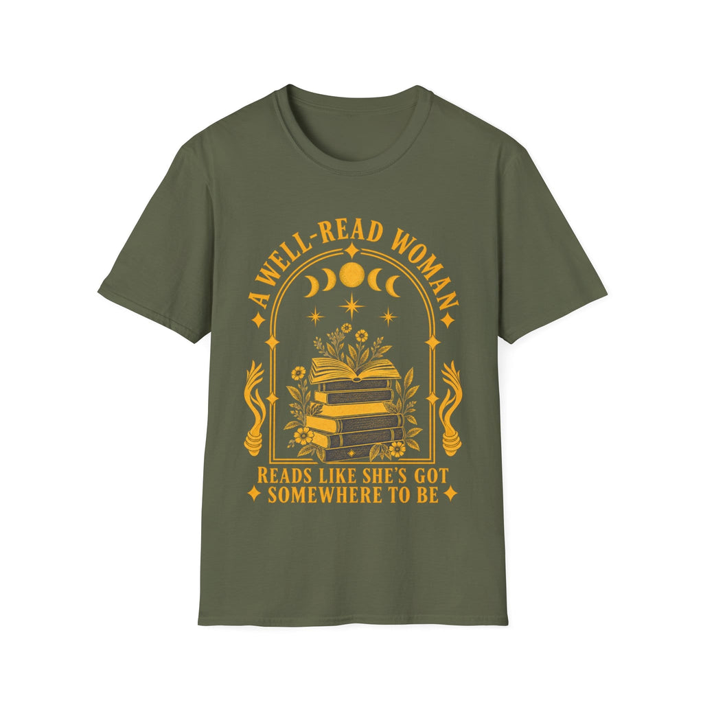 A WELL-READ WOMAN HAS SOMEWHERE TO BE T-Shirt