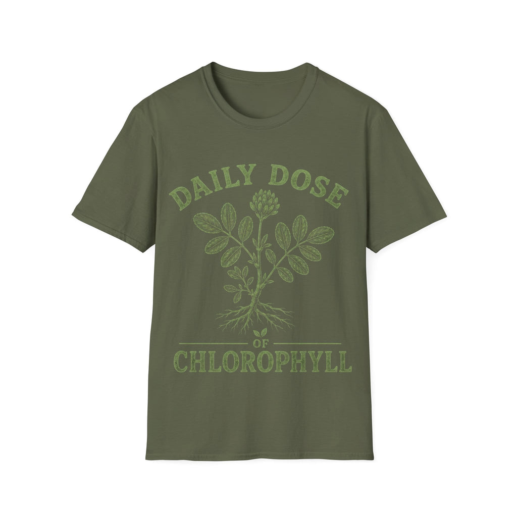 DAILY DOSE OF CHLOROPHYLL T-Shirt