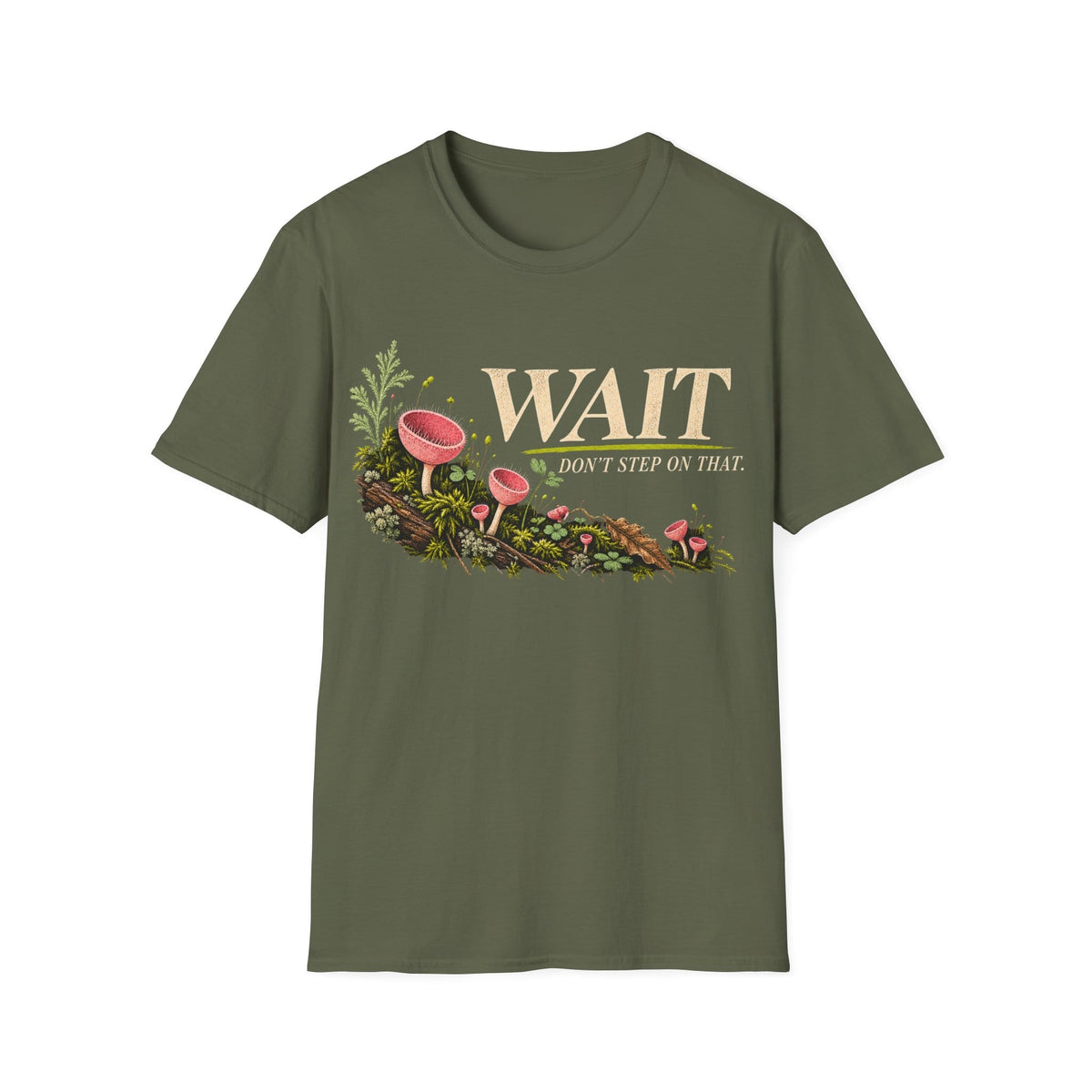 Detailed botanical illustration of bright pink scarlet cup fungi growing on a mossy log with text reading 'WAIT DON'T STEP ON THAT.'.