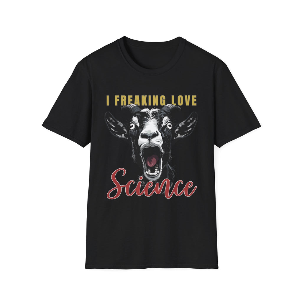 I FREAKING LOVE SCIENCE T-Shirt