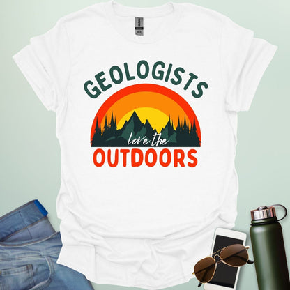 GEOLOGISTS LOVE THE OUTDOORS T-Shirt