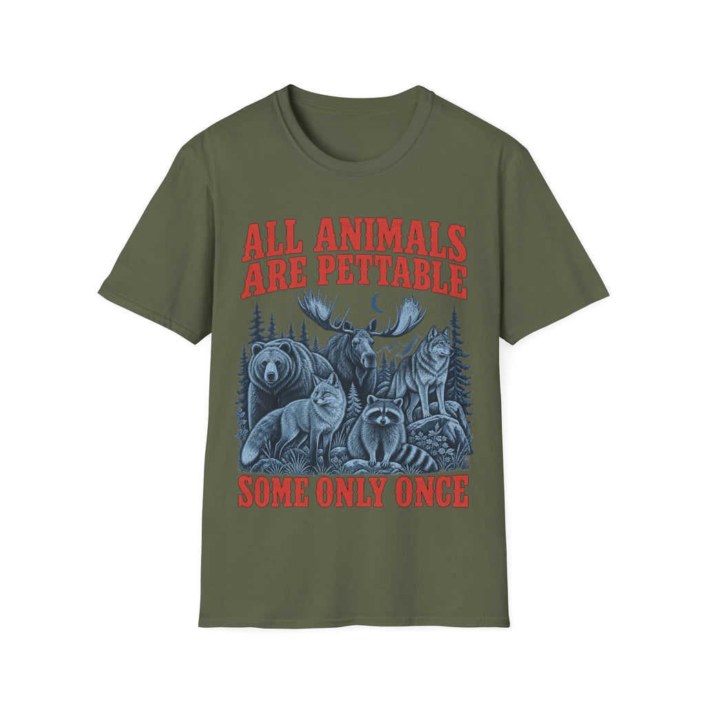 ALL ANIMALS ARE PETTABLE T-Shirt