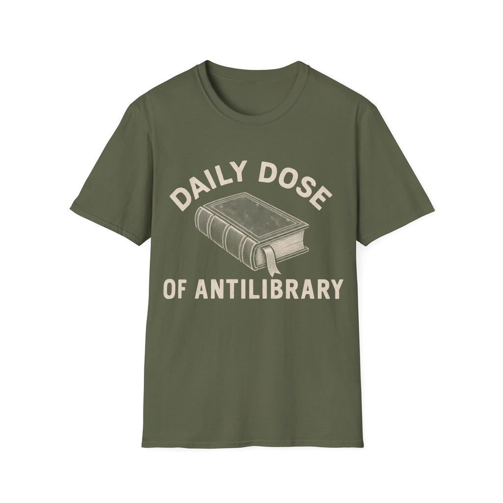 DAILY DOSE OF ANTILIBRARY T-Shirt