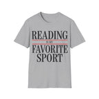 READING IS MY FAVORITE SPORT T-Shirt
