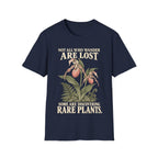 WANDER AND DISCOVER RARE PLANTS T-Shirt