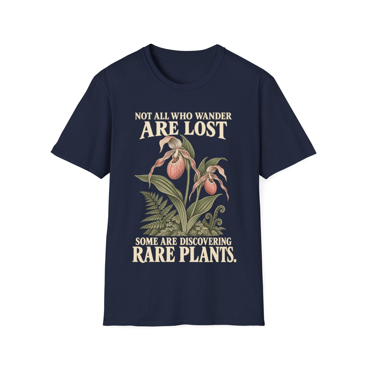 WANDER AND DISCOVER RARE PLANTS T-Shirt