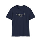 DIRT NERD T-Shirt