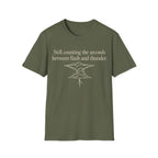 BETWEEN FLASH AND THUNDER T-Shirt