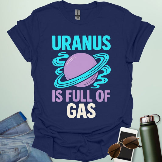 Graphic of the planet Uranus with fun typography reading “Uranus Is Full of Gas” — a humorous astronomy / space pun on a dark background.