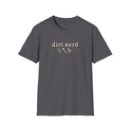 DIRT NERD T-Shirt