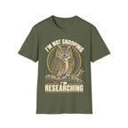 I'M NOT SNOOPING I'M RESEARCHING T-Shirt