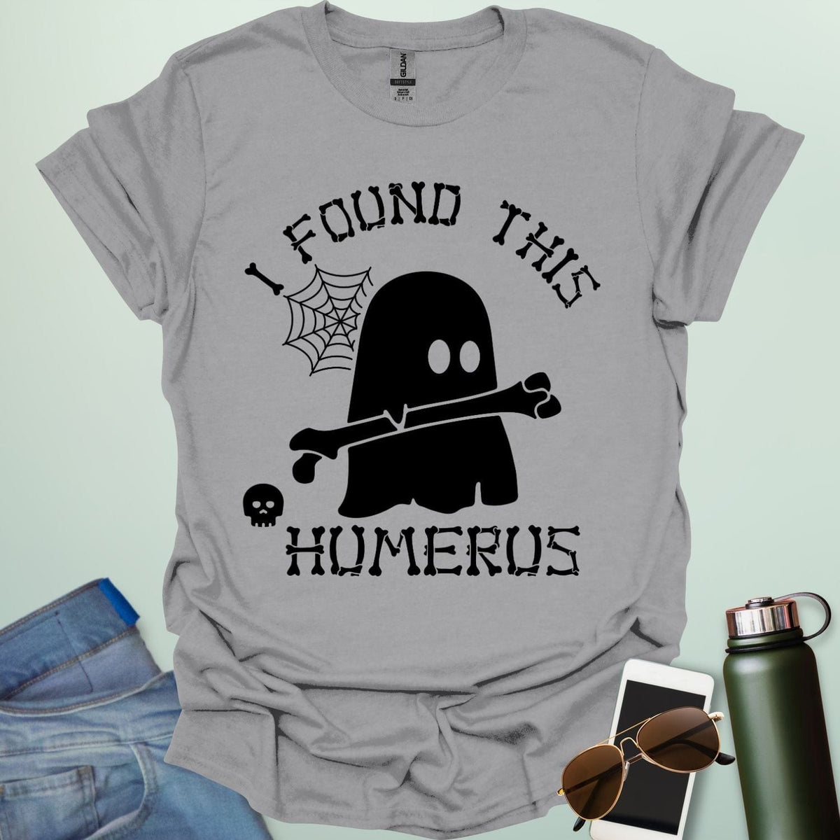 I FOUND THIS HUMERUS T-Shirt