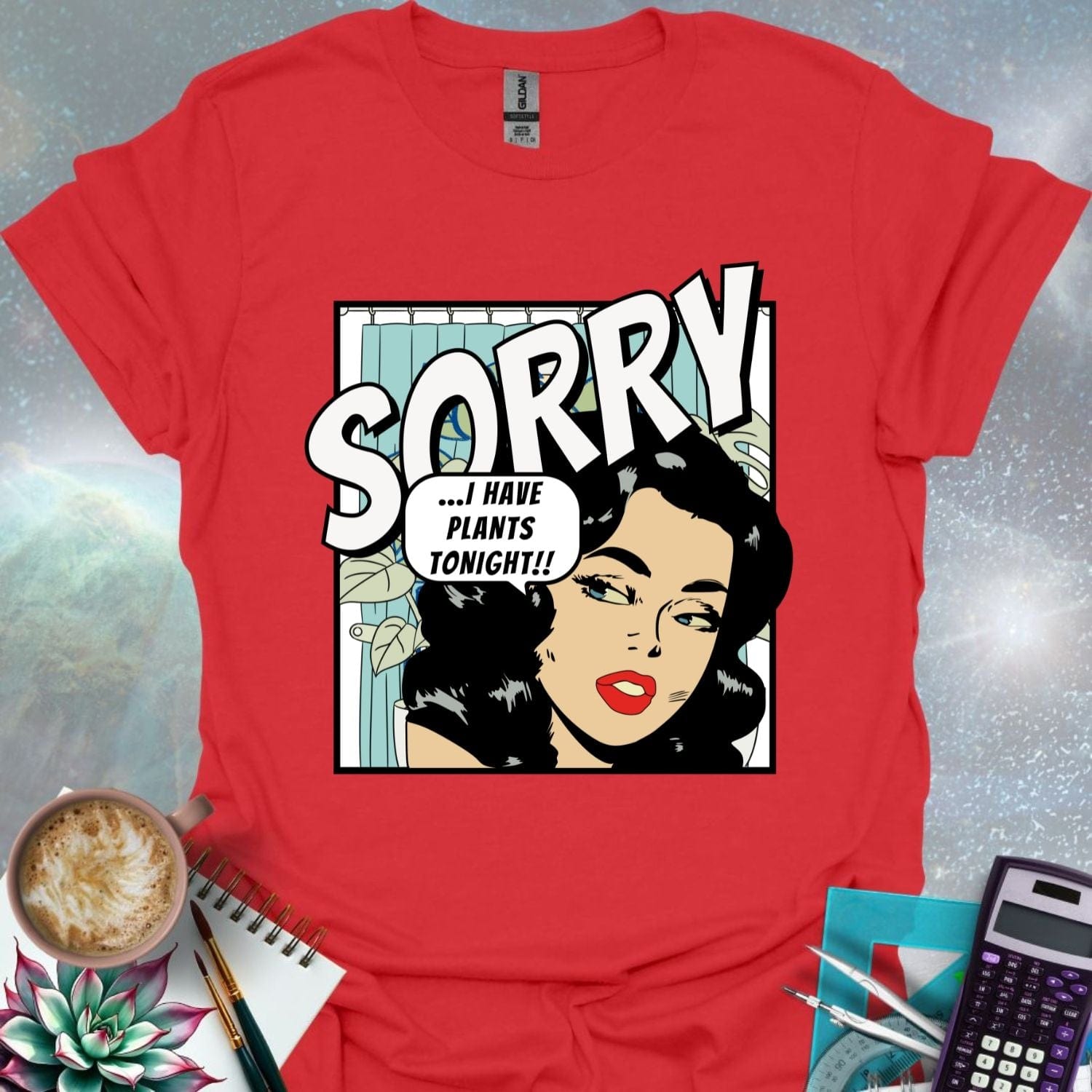 A stylized comic book illustration of a woman with dark curly hair and red lipstick looking sideways with a slightly apologetic expression. A thought bubble above her reads '...I HAVE PLANTS TONIGHT!!' The word 'SORRY' is printed in large, bold, angled letters above her head. A hint of indoor plants and a shower curtain are visible in the background.
