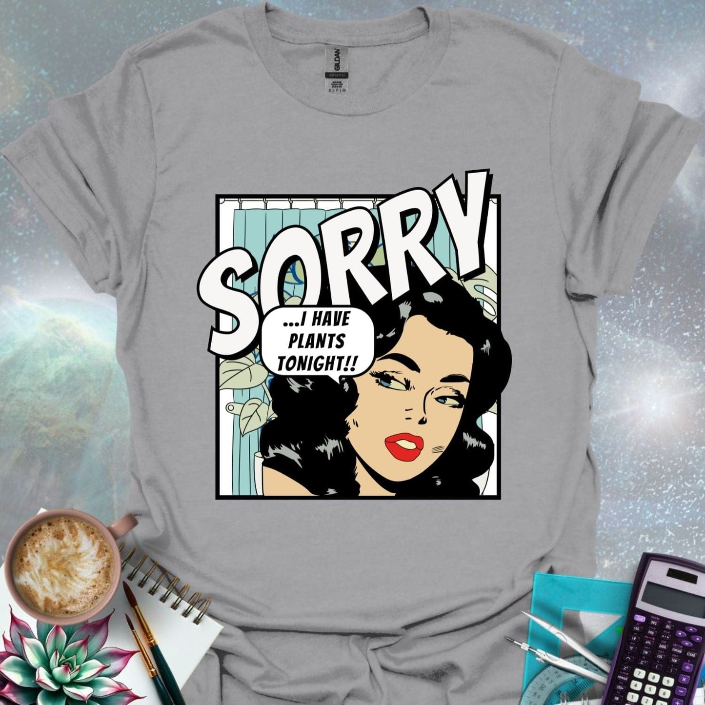 A stylized comic book illustration of a woman with dark curly hair and red lipstick looking sideways with a slightly apologetic expression. A thought bubble above her reads '...I HAVE PLANTS TONIGHT!!' The word 'SORRY' is printed in large, bold, angled letters above her head. A hint of indoor plants and a shower curtain are visible in the background.