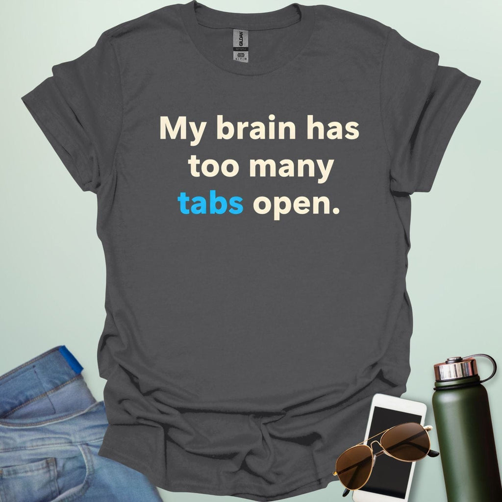 A graphic illustration of multiple computer browser tabs stacked on top of each other with the text "I HAVE TOO MANY TABS OPEN IN MY BRAIN."