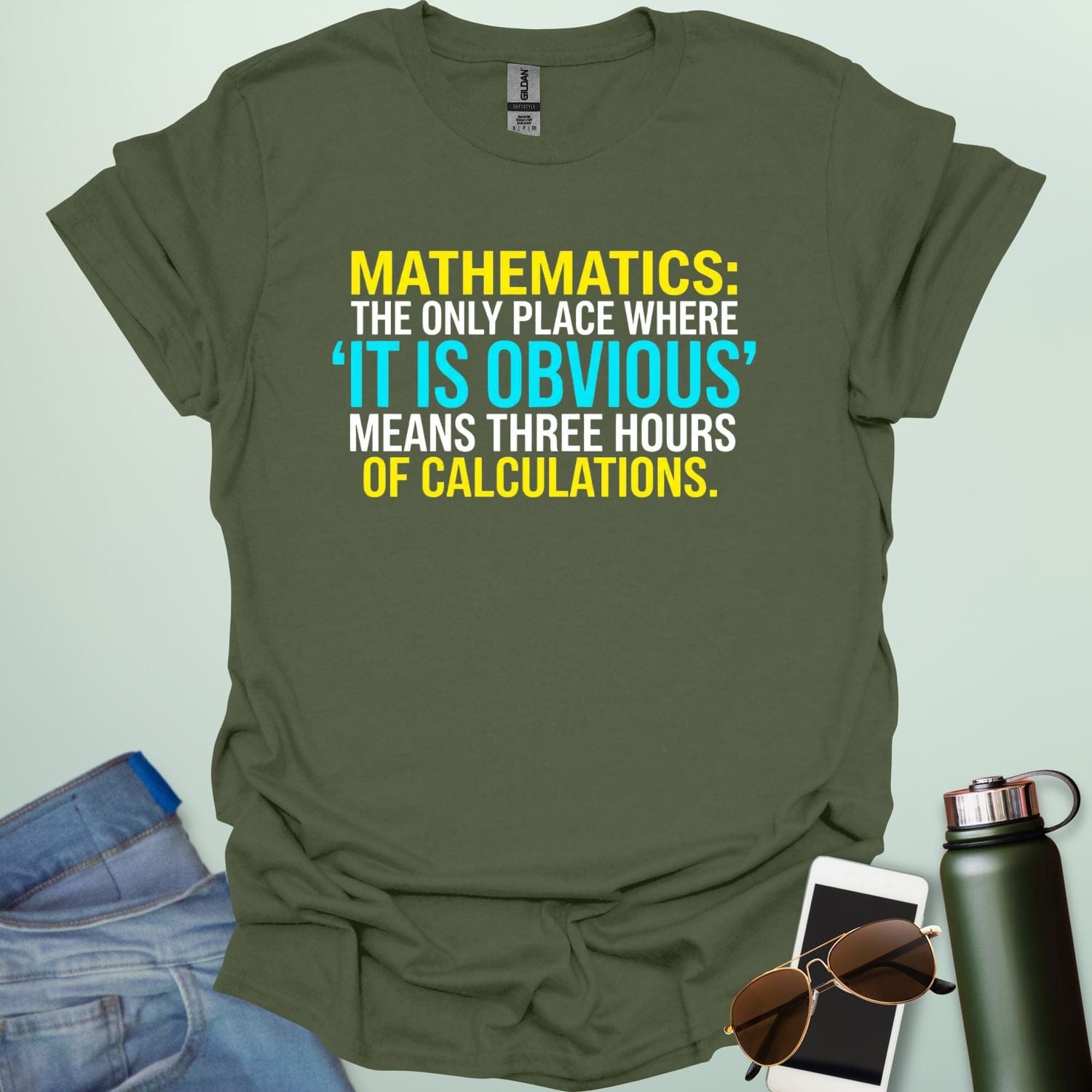 Graphic design featuring the text 'MATHEMATICS: THE ONLY PLACE WHERE IT IS OBVIOUS MEANS THREE HOURS OF CALCULATIONS' in a bold, multi-colored font.