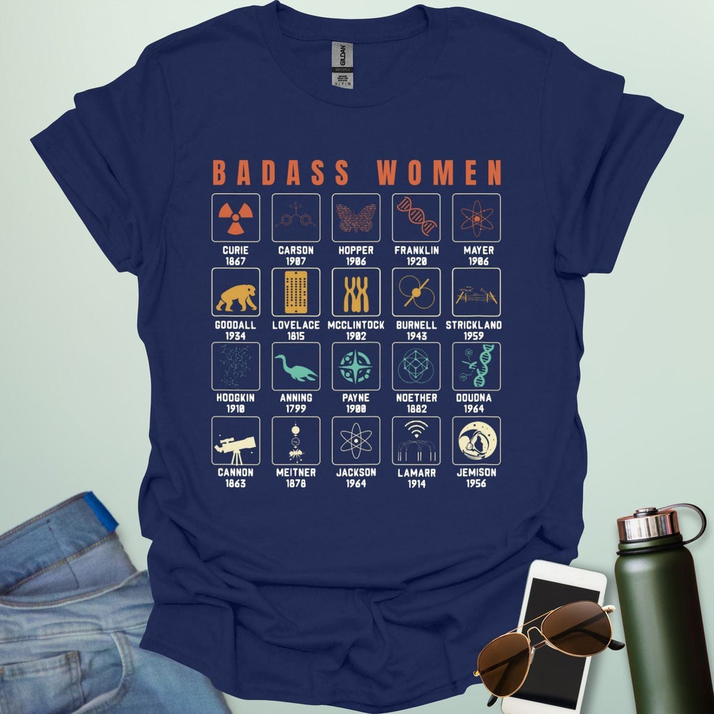 ‘Badass Women in Science’ t-shirt with bold typography — empowering STEM tee celebrating female scientists and women in science.