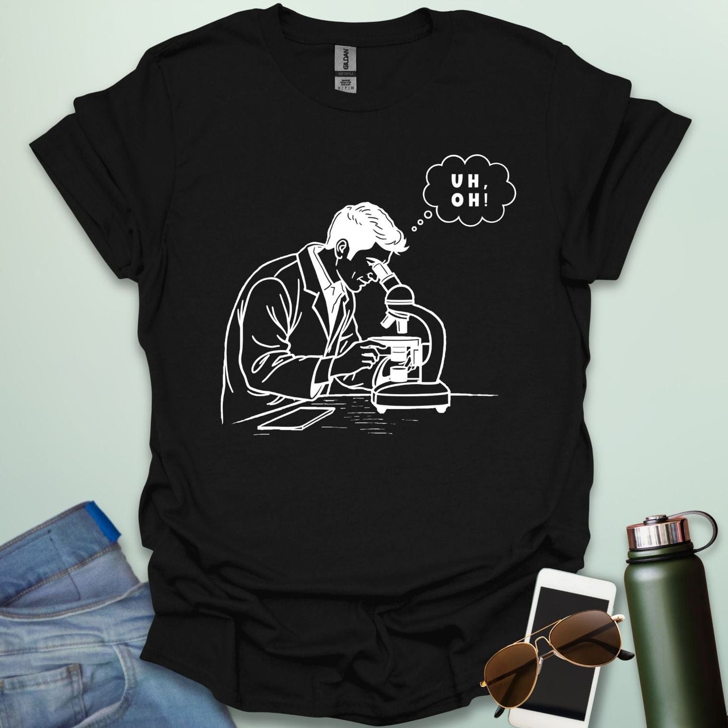 UH, 0H! T-Shirt